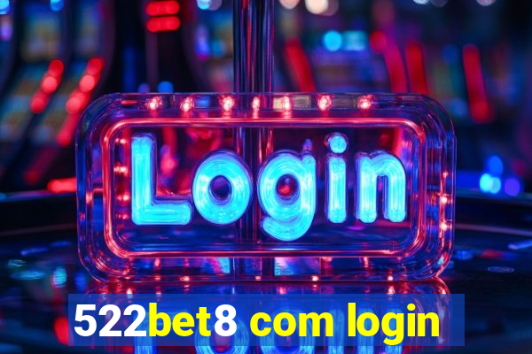 522bet8 com login